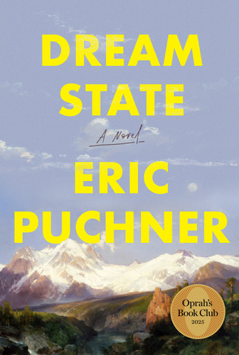 Dream State: Oprah's Book Club (A Novel) by Eric Puchner, 9780385550666 Dream State: Oprah's Book Club (A Novel) by Eric Puchner, 9780385550666