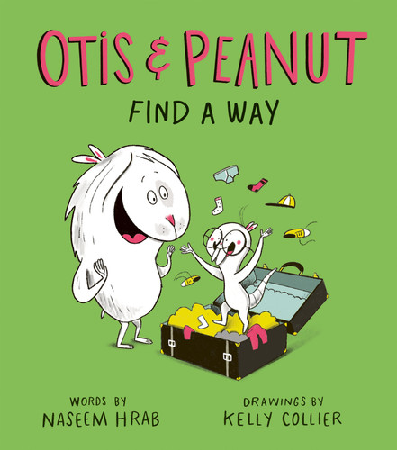Otis & Peanut Find a Way by Naseem Hrab, Kelly Collier, 9781771476119