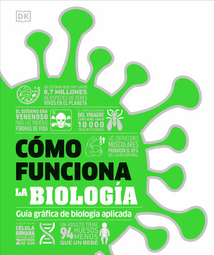 Cómo funciona la biología (How Biology Works) (Spanish Edition) by DK, 9780593969748