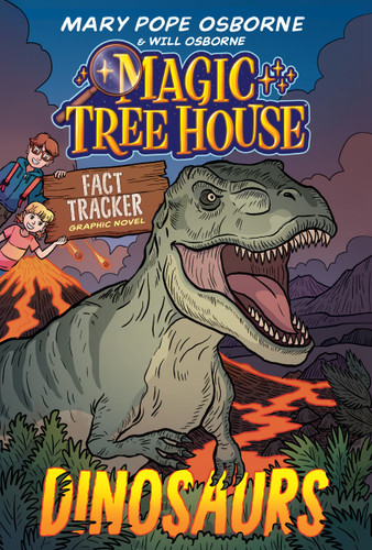 Magic Tree House Fact Tracker Graphic Novel: Dinosaurs by Mary Pope Osborne, Jenny Laird, Jomike Tejido, 9780593705865