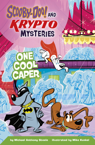 One Cool Caper by Michael  Anthony Steele, Mike Kunkel, 9780756584887