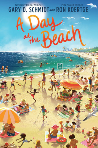 A Day at the Beach - 9780063380929 by Gary D. Schmidt, Ron Koertge, 9780063380929