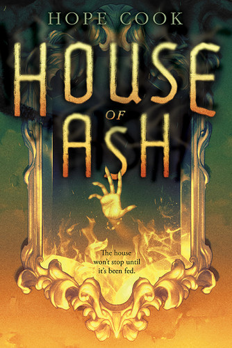 House of Ash by Hope Cook, 9781419723698