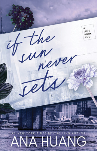If the Sun Never Sets by Ana Huang, 9781728295589