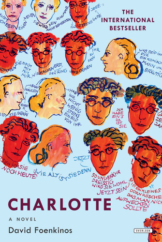 Charlotte (A Novel) by David Foenkinos, Sam Taylor, 9781468314816