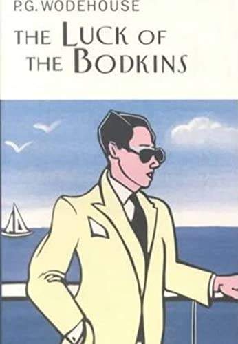 Luck of the Bodkins by P.G. Wodehouse, 9781585673360