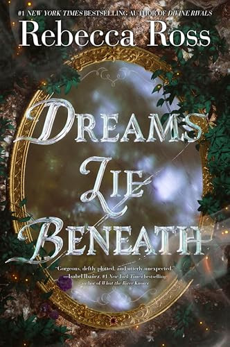Dreams Lie Beneath - 9780063428430 by Rebecca Ross