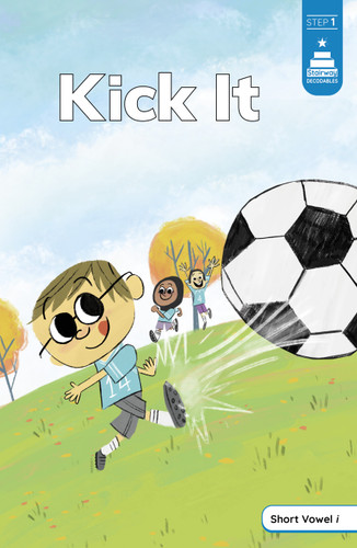 Kick It by Tiffany Renando, Mike Petrik, Leanna Koch, Kristen Cowen, 9798875217531