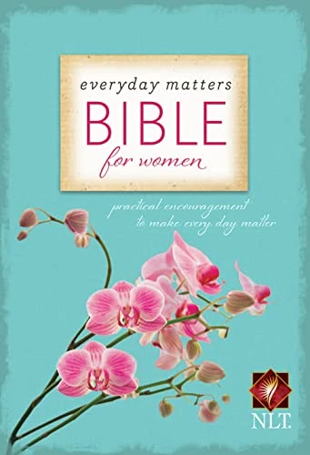 Everyday Matters Bible for Women (Softcover) (Practical Encouragement to Make Every Day Matter) by Hendrickson Publishers, 9781619701359