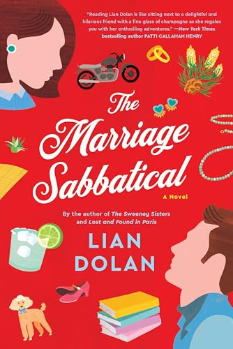 The Marriage Sabbatical (A Novel) - 9780063270695 by Lian Dolan