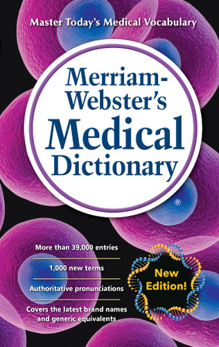 Merriam-Webster's Medical Dictionary by Merriam-Webster, 9780877792949