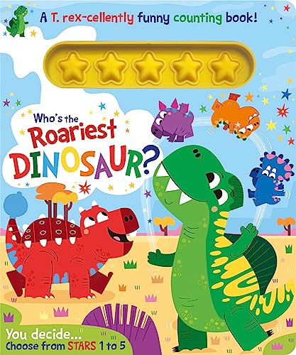 Who's the Roariest Dinosaur? by Lou Treleaven, Steven Wood, 9781801057875