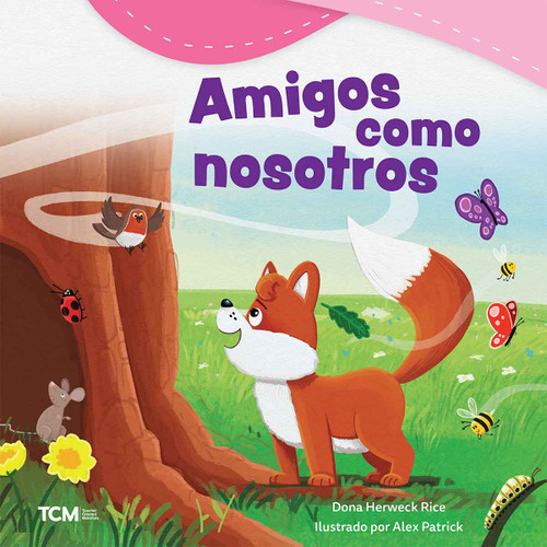 Amigos (Spanish Edition) by Dona Herweck Rice, Alex Patrick, 9798765961759