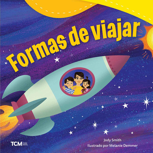 Formas de viajar (Spanish Edition) by Jodene Lynn Smith, Melanie Demmer, Jody Smith, 9798765961933