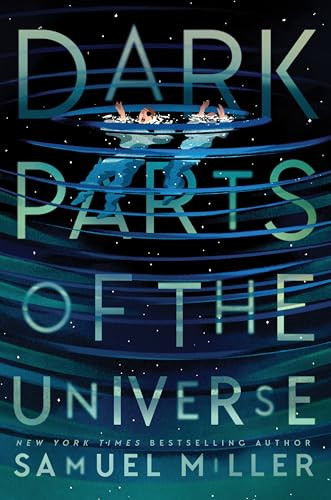 Dark Parts of the Universe - 9780063160491 by Samuel Miller
