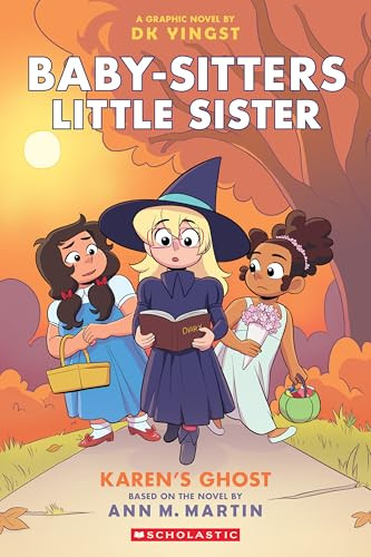 Karen's Ghost: A Graphic Novel (Baby-sitters Little Sister #11) by DK Yingst, DK Yingst, Ann M. Martin, 9781339005102 Karen's Ghost: A Graphic Novel (Baby-sitters Little Sister #11) by DK Yingst, DK Yingst, Ann M. Martin, 9781339005102