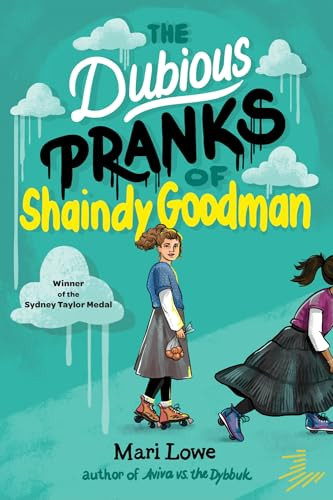 The Dubious Pranks of Shaindy Goodman - 9781646145201 by Mari Lowe, 9781646145201