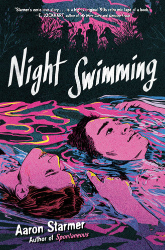 Night Swimming by Aaron Starmer, 9780525555643 Night Swimming by Aaron Starmer, 9780525555643