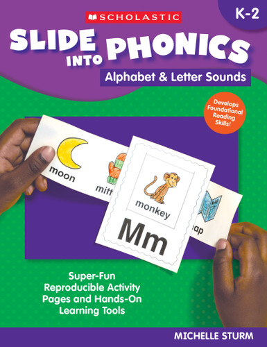 Slide Into Phonics: Alphabet & Letter Sounds by MICHELLE STURM, 9781546152606
