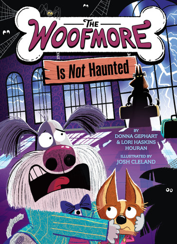 The Woofmore Is Not Haunted (The Woofmore #2) - 9781419767654 by Donna Gephart, Lori Haskins Houran, Josh Cleland, 9781419767654
