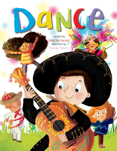 Dance by Uncle Ian Aurora, Natalia Moore, 9781486727759