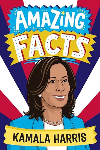 Amazing Facts: Kamala Harris by Clive Gifford, Nathan Daniels, 9780063440944