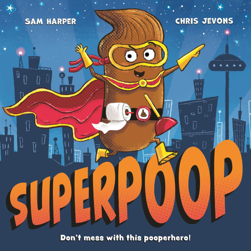 Superpoop by Sam Harper, 9781444956863