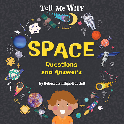 Space Questions and Answers by Rebecca Phillips-Bartlett, N/A, 9798892329521