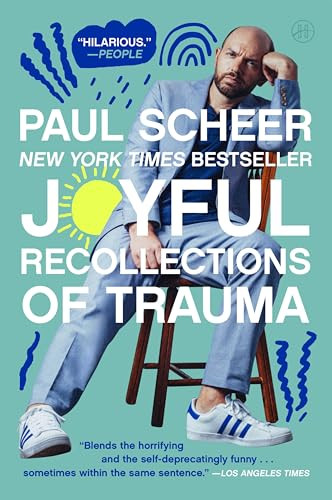 Joyful Recollections of Trauma - 9780063293724 by Paul Scheer