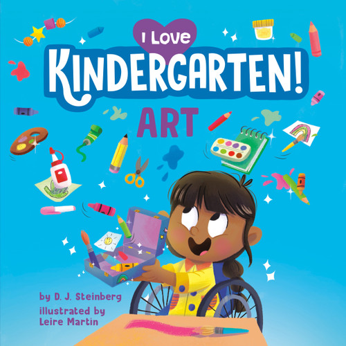 I Love Kindergarten!: Art by D.J. Steinberg, Leire Martín, 9780593754450