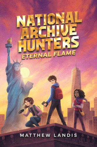 National Archive Hunters 2: Eternal Flame by Matthew Landis, 9781645952244