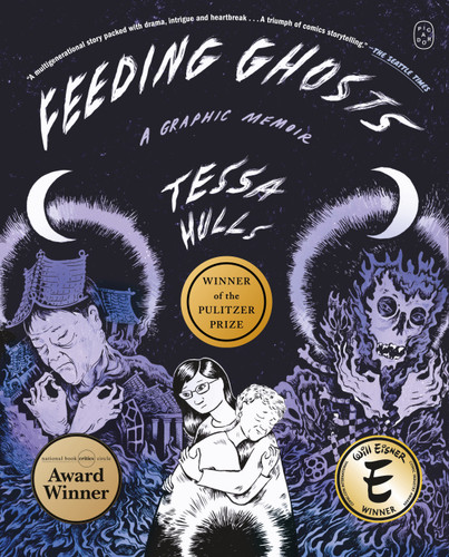 Feeding Ghosts (A Graphic Memoir) - 9781250371768 by Tessa Hulls