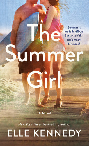 The Summer Girl (An Avalon Bay Novel) - 9781250393463 by Elle Kennedy, 9781250393463