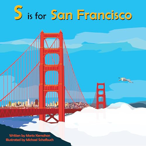 S is for San Francisco by Maria Kernahan, 9781942402343