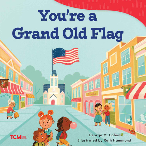 You're a Grand Old Flag - 9798765961377 by George M. Cohan, Ruth Hammond, 9798765961377