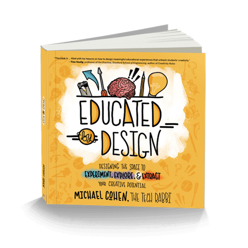 Educated by Design: Designing the Space to Experiment, Explore, and Extract Your Creative Potential, 9781949595109