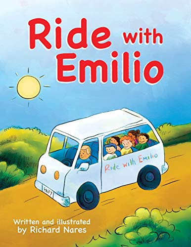 Ride with Emilio by Richard Nares, Richard Nares, 9781951600617