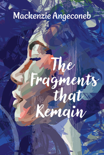 The Fragments that Remain by Mackenzie Angeconeb, 9781770867796