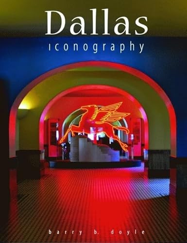 Dallas Iconography by Barry Doyle, 9781589807020