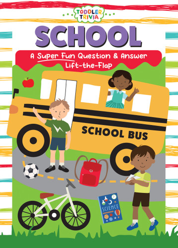 School (A Super Fun Question & Answer Lift-the-Flap) by Flowerpot Press, 9781486731411