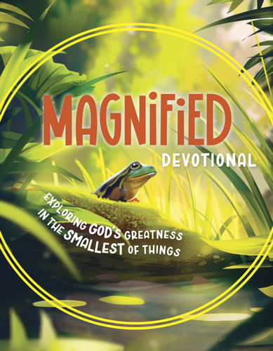 Magnified Devotional (Exploring God's Greatness in the Smallest of Things) by Rhonda VanCleave, 9798384521938