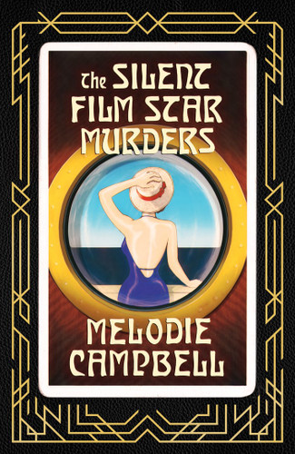 The Silent Film Star Murders by Melodie Campbell, 9781770867833