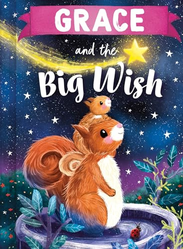 Grace and the Big Wish by Louise Martin, Laura Watkins, 9781464240355
