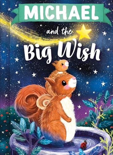 Michael and the Big Wish by Louise Martin, Laura Watkins, 9781464240690