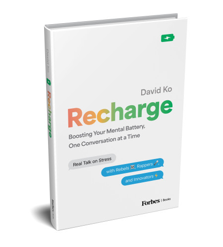 Recharge (Boosting Your Mental Battery, One Conversation at a Time) by David Ko, 9798887504940