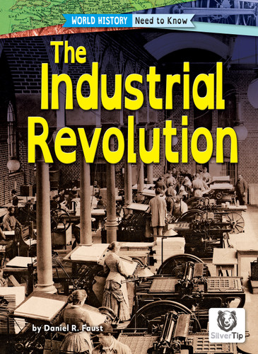 The Industrial Revolution - 9798889165491 by Daniel R. Faust, 9798889165491