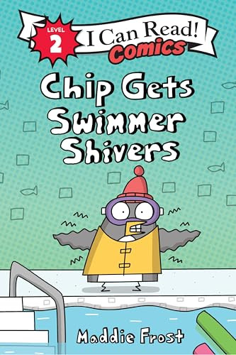 Chip Gets Swimmer Shivers - 9780063306516 by Maddie Frost, Maddie Frost
