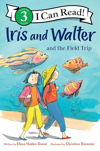 Iris and Walter and the Field Trip - 9780063387966 by Elissa Haden Guest, Christine Davenier
