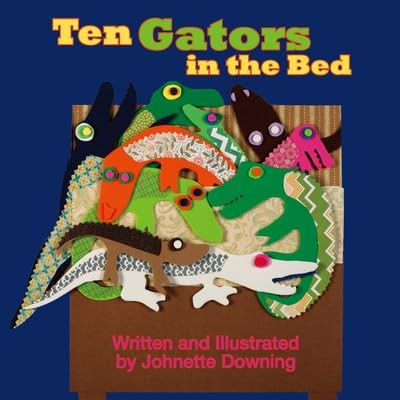 Ten Gators in the Bed - 9781455626793 by Johnette Downing, 9781455626793