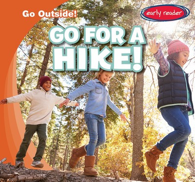 Go for a Hike! by Peter Finn, 9781538244876